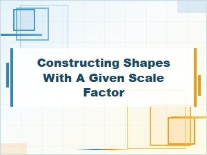 Building Scaled Shapes From a Given Factor