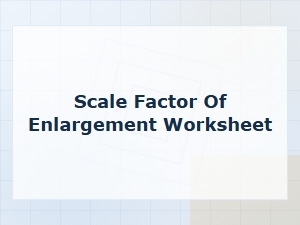 Mastering the Scale Factor with Shape Enlargement Worksheets